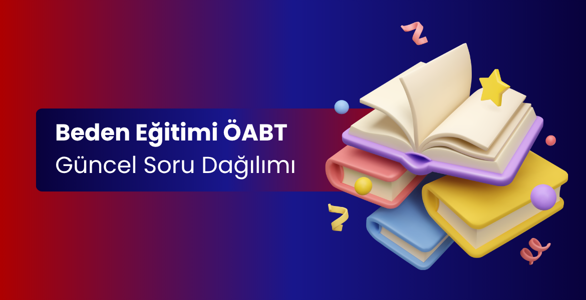 Beden Eğitimi ÖABT Soru Dağılımı